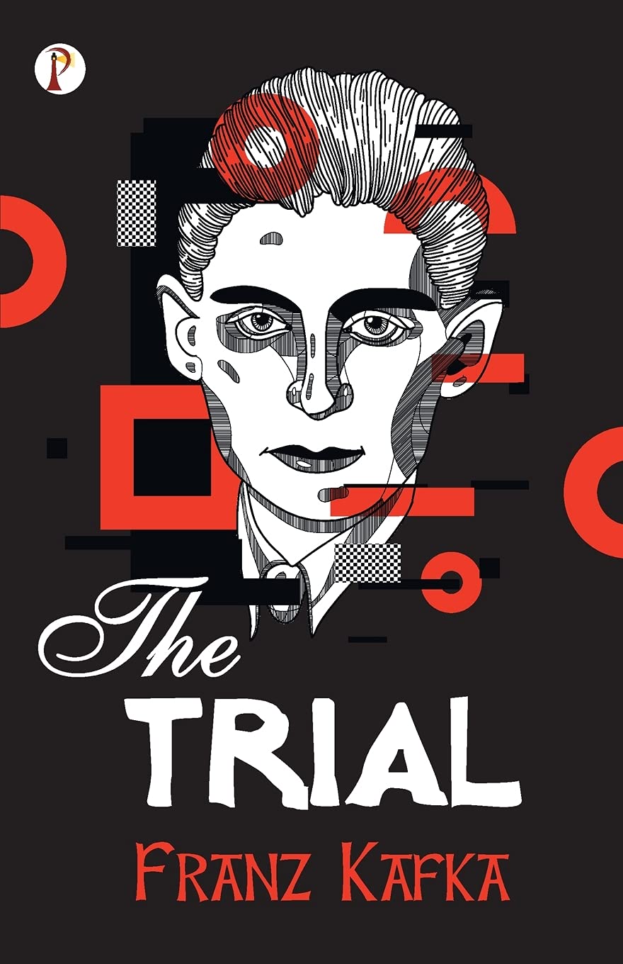 The Trial by Franz Kafka