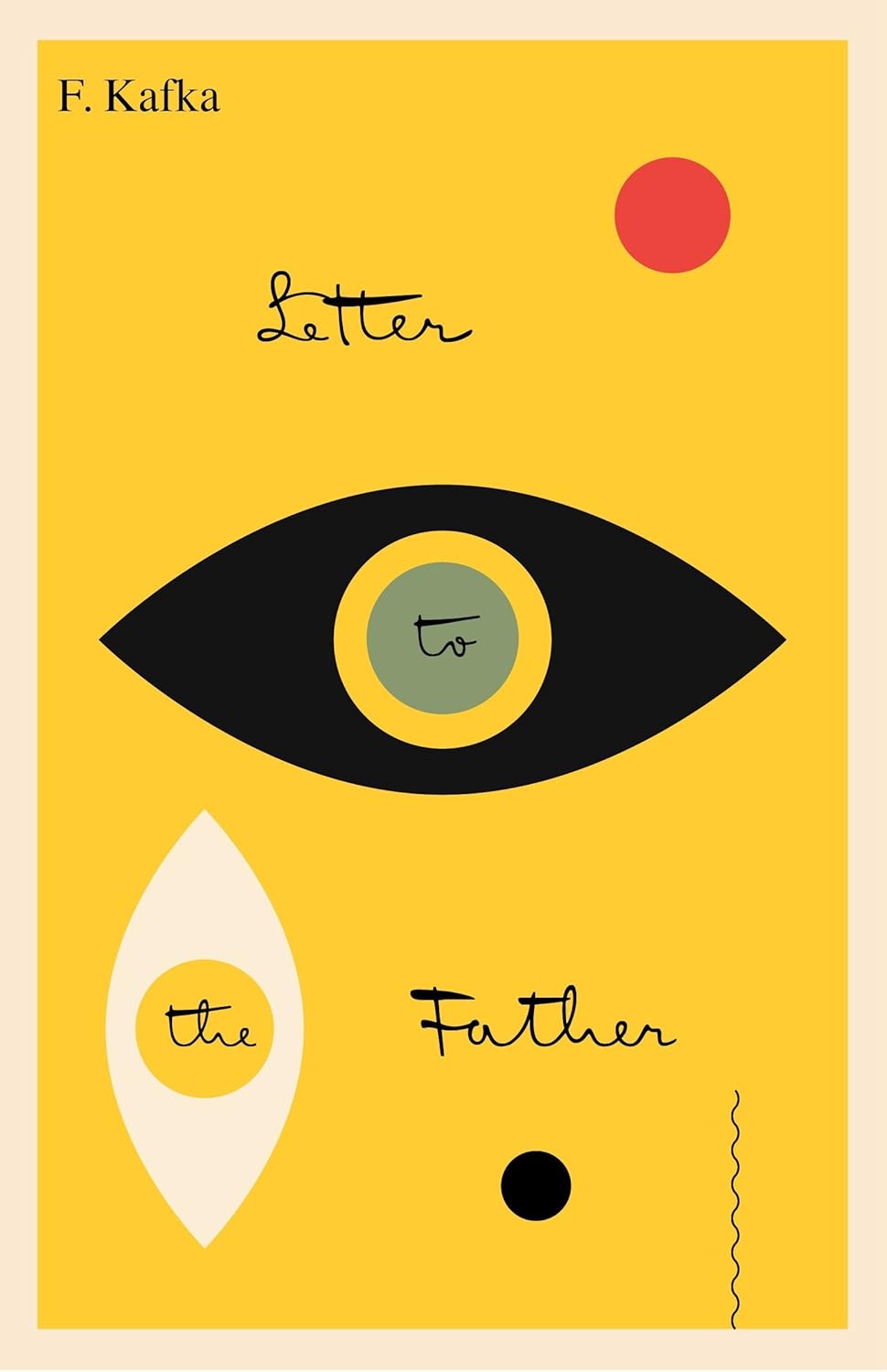 Letter To The Father/Brief An Den Vater Franz Kafka ,  Ernst Kaiser  (Translator) ,  Eithne Wilkins  (Translator)